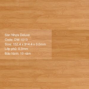 Sàn Nhựa Deluxe DW1013